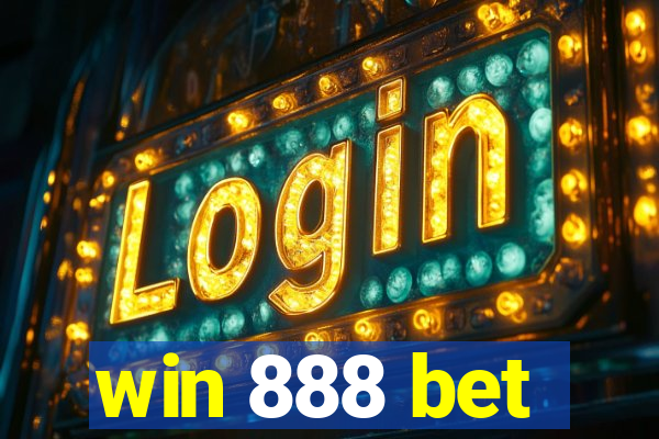 win 888 bet